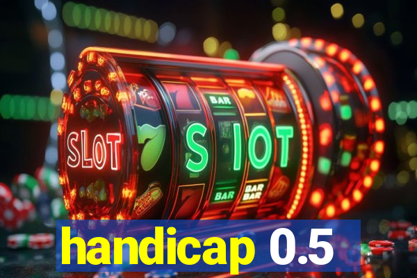 handicap 0.5-1